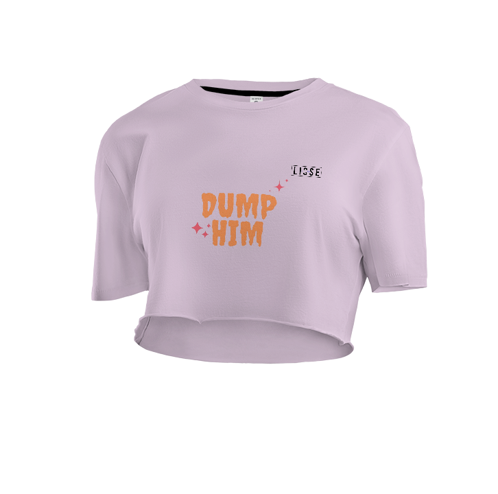 Crop Top - Dump Him LS Orginal