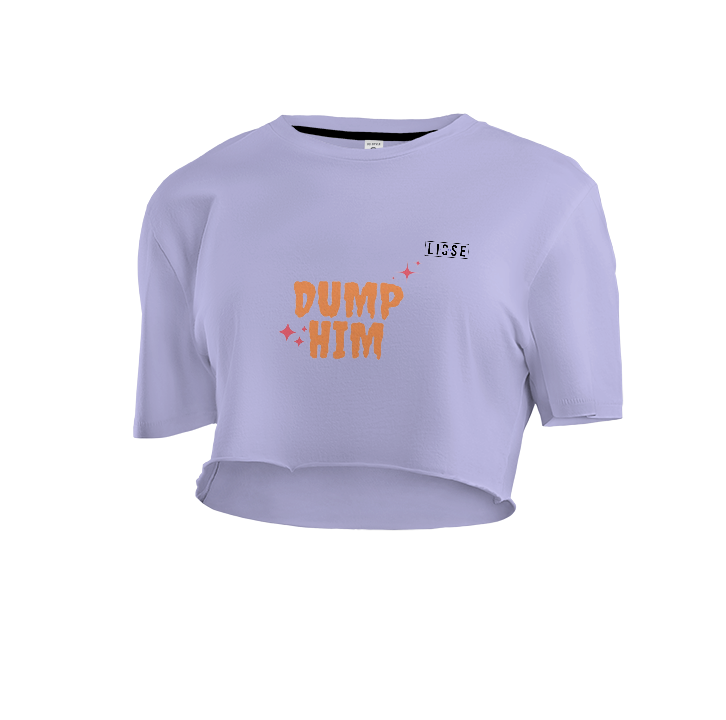 Crop Top - Dump Him LS Orginal