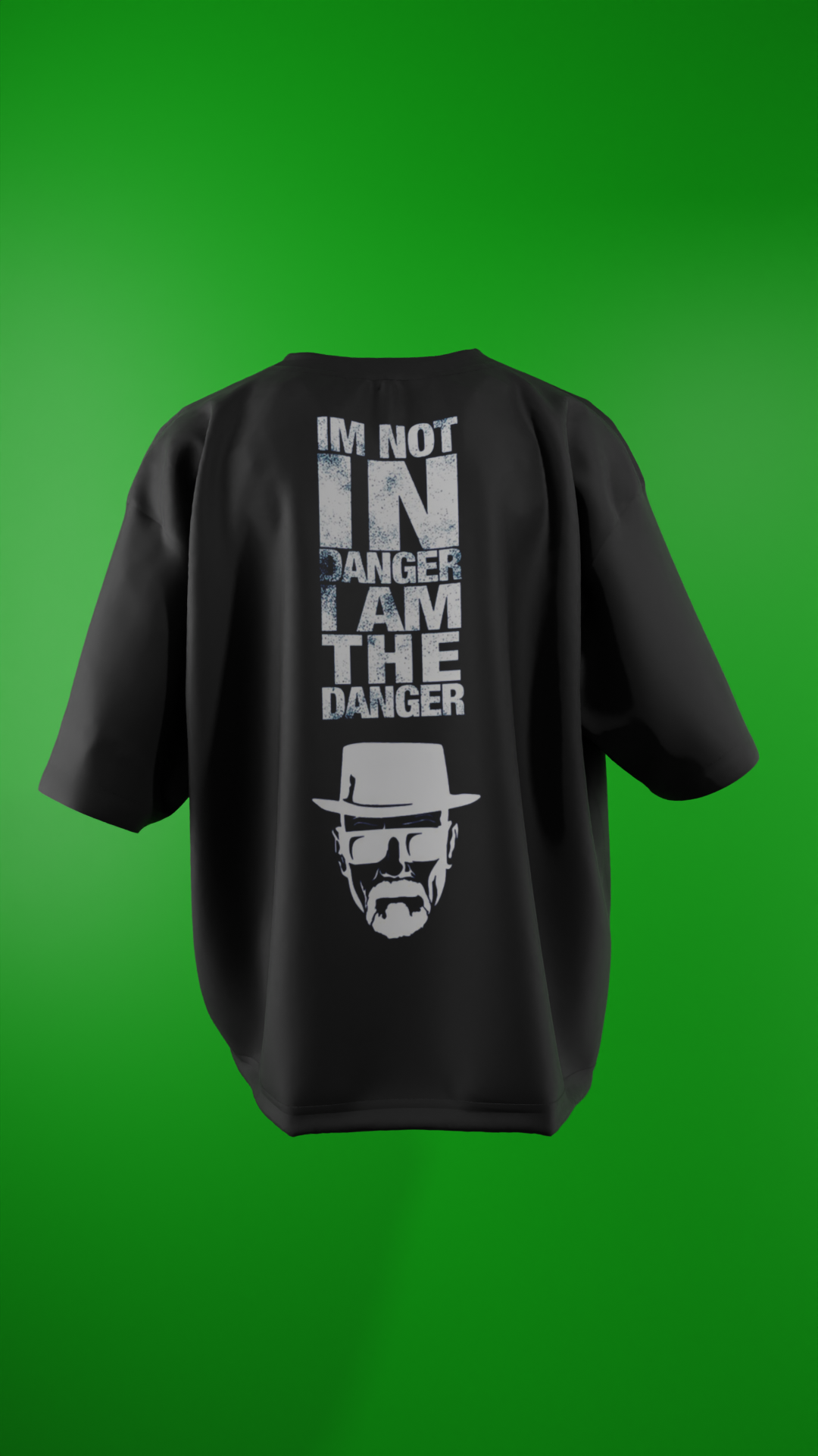 Oversized Tees - Breaking Bad I m the Danger