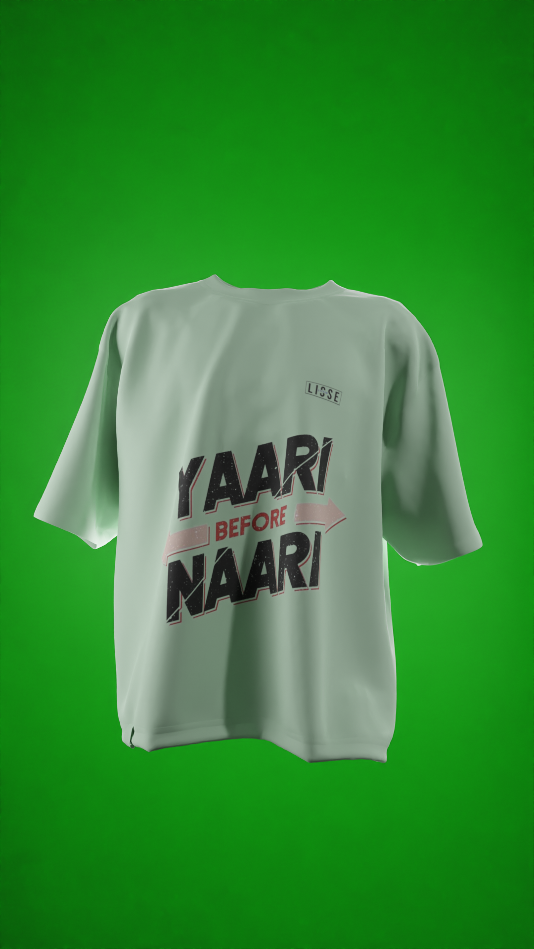 Oversized Tees - Yaari Before Naari ЁЯдЭ