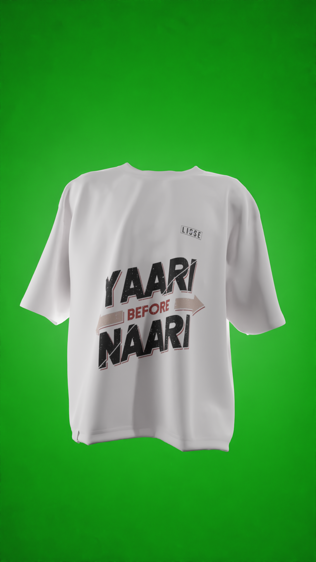 Oversized Tees - Yaari Before Naari ЁЯдЭ