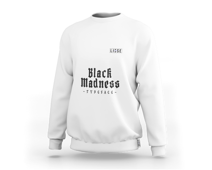 Sweatshirt - Black Madness